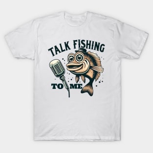 Funny fishing lover quote. Gift for dads who love to fish. T-Shirt